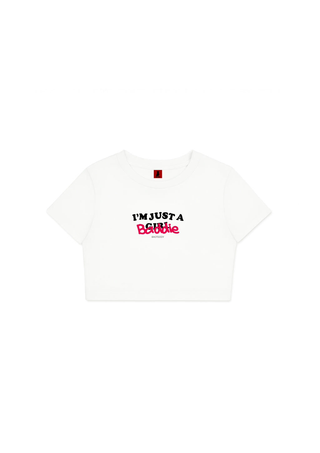 I’M JUST A BADDIE CROP TOP